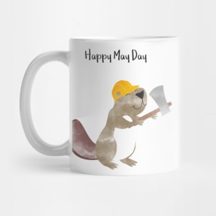 Happy May Day - Labor Day Mug